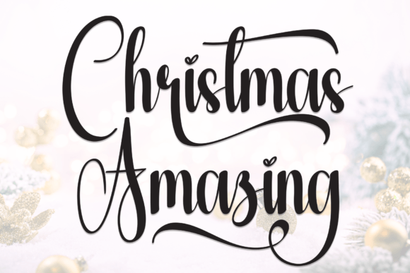 Christmas Amazing: The Handwritten Typeface for Seasonal Campaigns