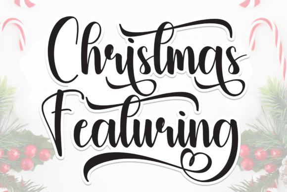 Christmas Featuring: The Handwritten Typeface That Transforms Your Holiday Brand