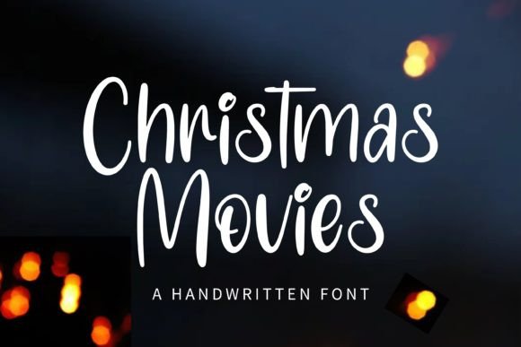 Christmas Movies: The Perfect Handwritten Typeface for Holiday Crafts