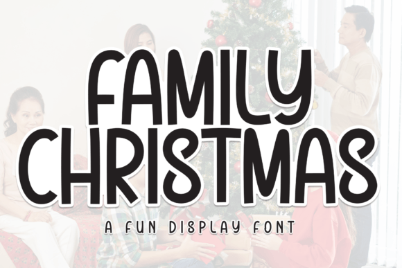 Family Christmas: The Perfect Typeface for Festive Brand Identity