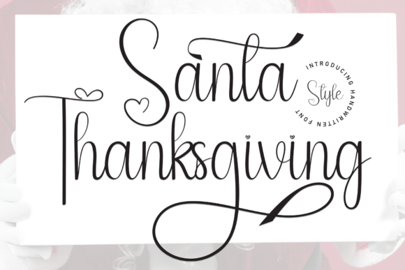 Santa Thanksgiving Font for Festive Marketing